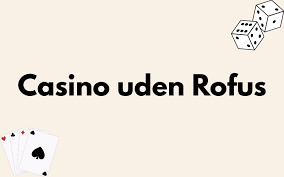 Oplev Spændingen ved Casino Uden Rufus 592525894 Oplev Spændingen ved Casino Uden Rufus 592525894